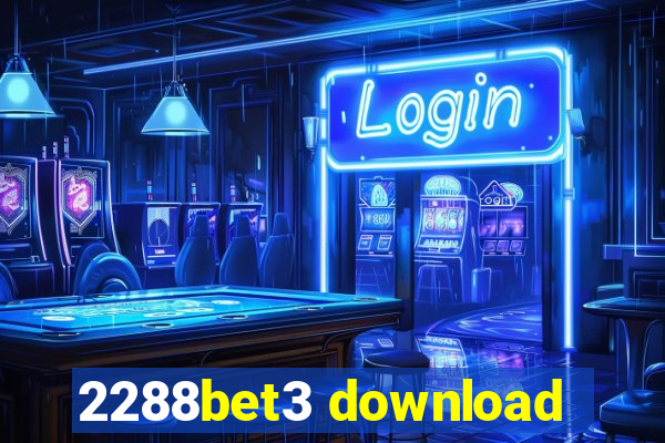 2288bet3 download